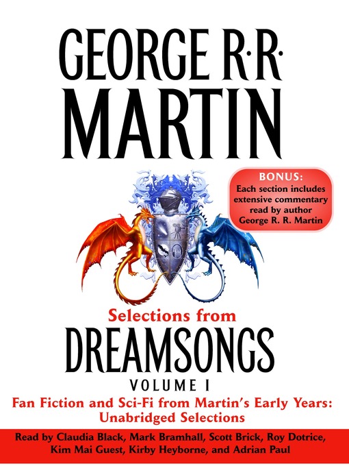 Title details for Selections from Dreamsongs 1 by George R. R. Martin - Wait list
